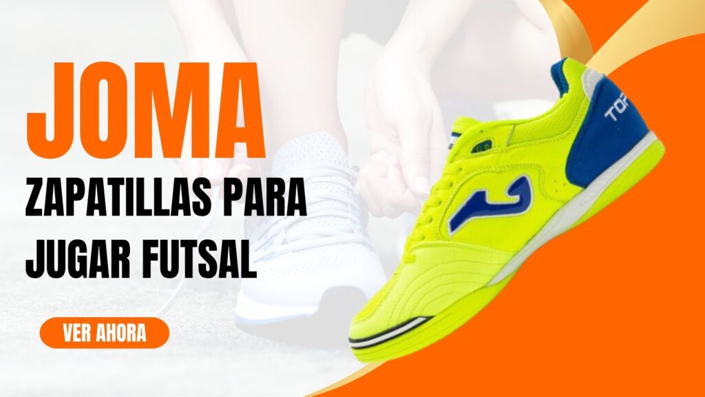 Zapatillas para Jugar Futsal Joma: La Mejor Elección para un Rendimiento Óptimo