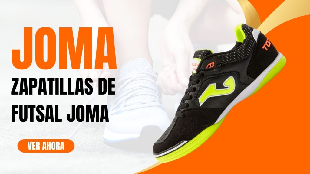 Zapatillas de Futsal Joma: El Calzado Perfecto para un Rendimiento Imbatible